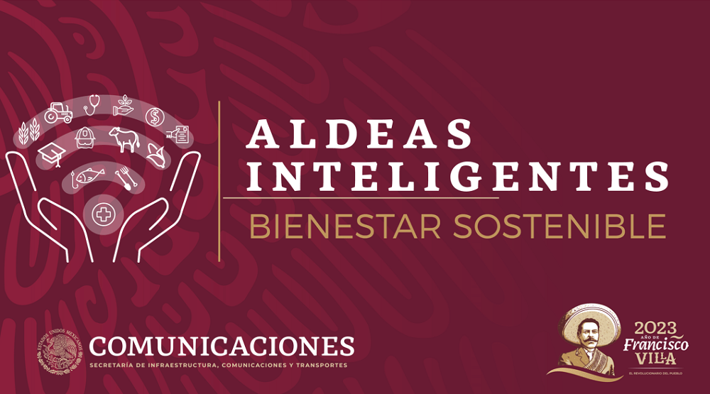 La SICT y Hughes conectan a la Isla Santa Margarita con el proyecto “Aldeas Inteligentes, Bienestar Sostenible”