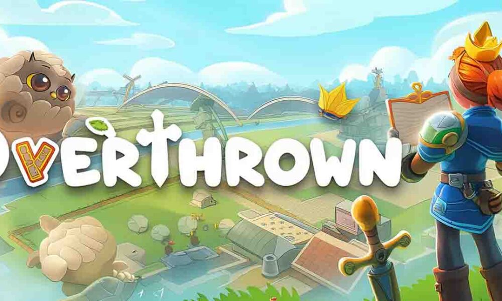 Primeras impresiones: Overthrown – Un reinado caótico de construcción y defensa