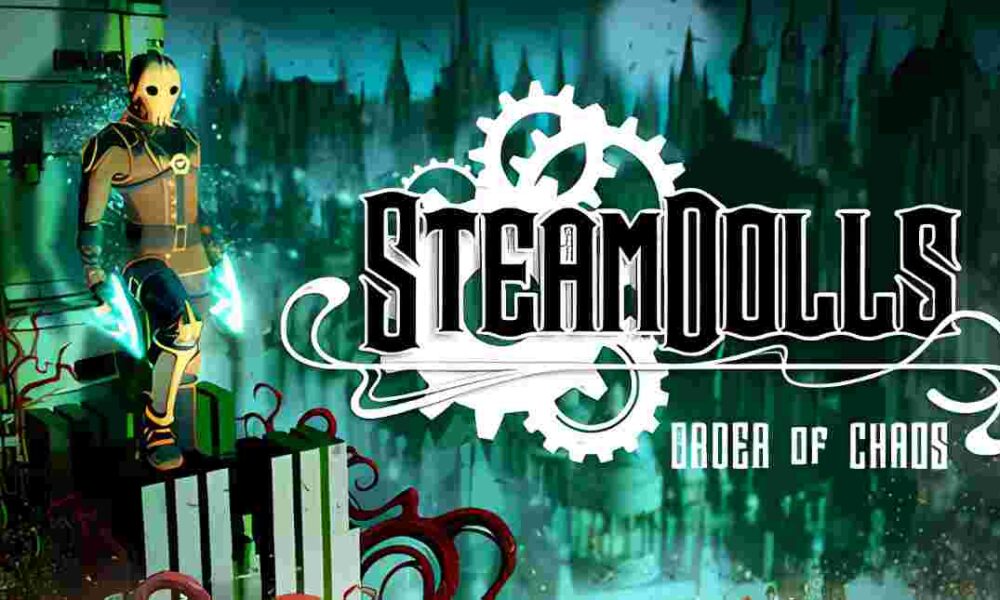 Primeras impresiones: SteamDolls – Order Of Chaos – Un brutal metroidvania que desafía los límites del steampunk