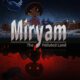 Revisión: Miryam The Polluted Land –  Un tower defense con profundidad psicológica