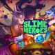 Revisión: Slime Heroes – Una aventura mágica con héroes gelatinosos