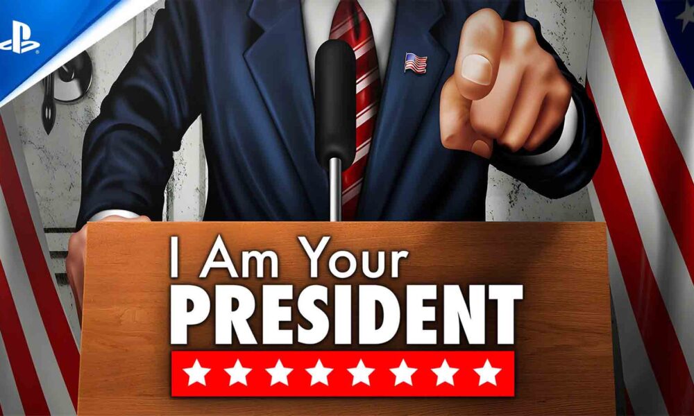 Revisión: I Am Your President – Un simulador político para PS5