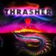 Revisión: THRASHER una odisea audiovisual que desafía tus sentidos