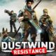 Revisión: Dustwind: Resistance – Supervivencia táctica en un mundo postapocalíptico