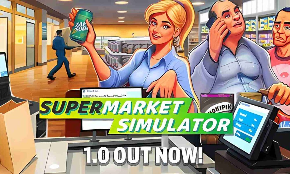 Revisión: Supermarket Simulator – La gestión meticulosa de tu propio negocio