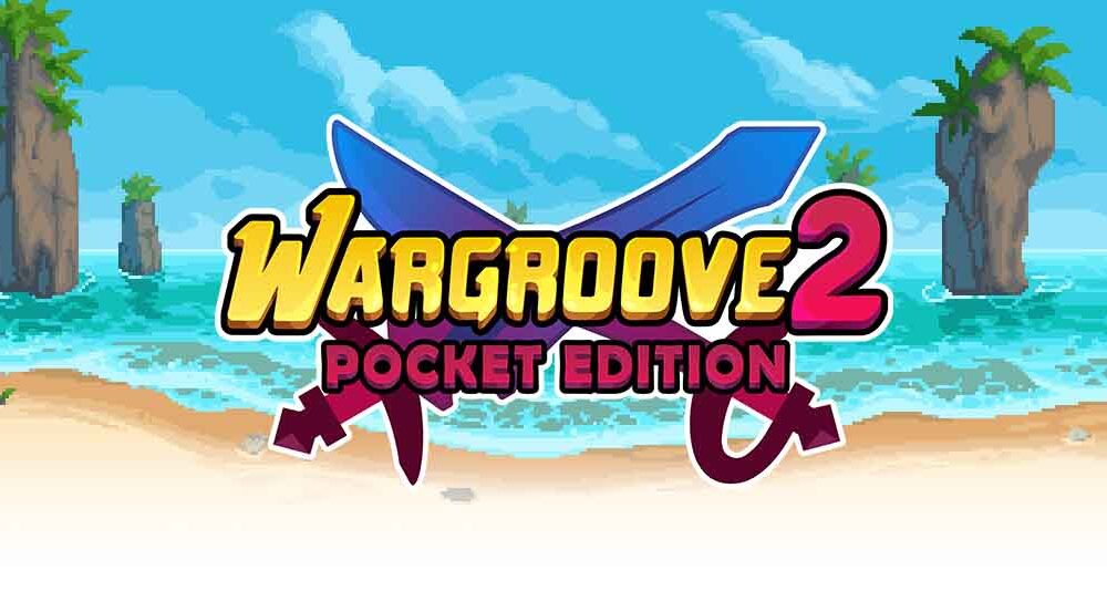 Revisión: Wargroove 2 Pocket Edition – Comandantes carismáticos en batallas épicas portátiles