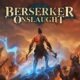 Revisión: Berserker Onslaught – Acción roguelite frenética con botín y estrategia de clase