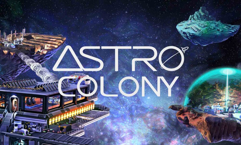 Revisión: Astro Colony – Automatización interestelar en un universo procedural infinito