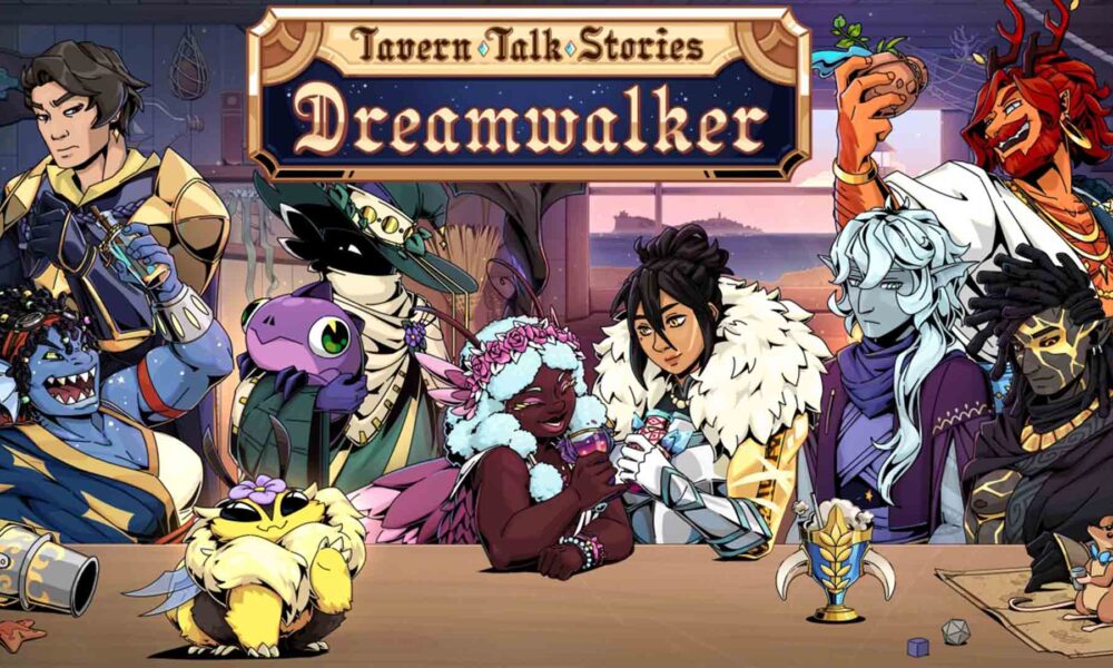 Revisión: Tavern Talk Stories Dreamwalker – Narrativa costera que moldea destinos en un mundo de fantasía