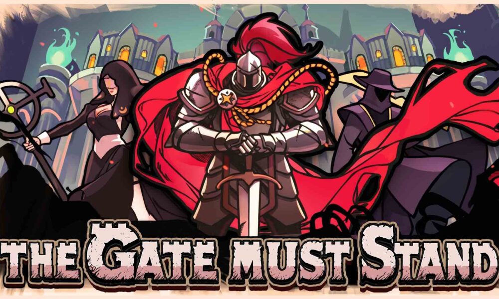 Revisión: The Gate Must Stand – Defensa táctica donde el héroe lidera la batalla