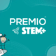 Movimiento STEM+, junto con Telcel y Fundación Lenovo, abre convocatoria del Premio STEM 2026