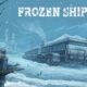 Primeras impresiones: Frozen Ship – Supervivencia y liderazgo en un mundo congelado sin fin