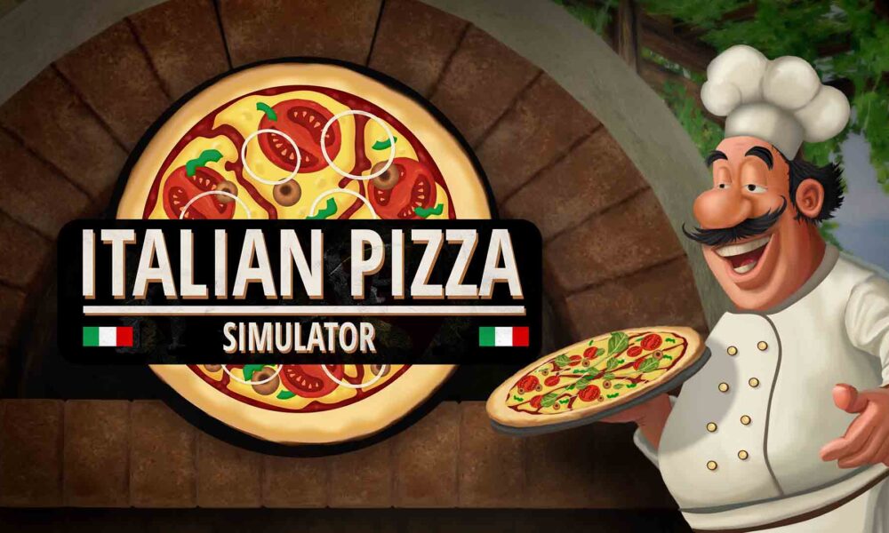 Revisión: Italian Pizza Simulator – Rescata el legado culinario de una familia toscana