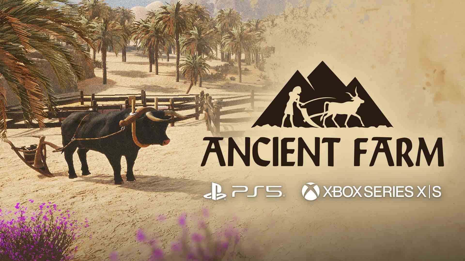 Revisión: Ancient Farm – Cultiva tu legado bajo el sol egipcio en las consolas PS5 y Xbox Series X|S