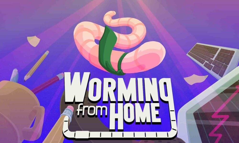 Revisión: Worming from Home – Ascenso invertebrado en la oficina remota