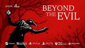 Revisión: Beyond The Evil – Terror deductivo llega a consolas