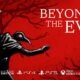 Revisión: Beyond The Evil – Terror deductivo llega a consolas