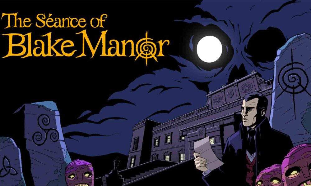 Revisión: The Séance of Blake Manor – Misterio a contrarreloj